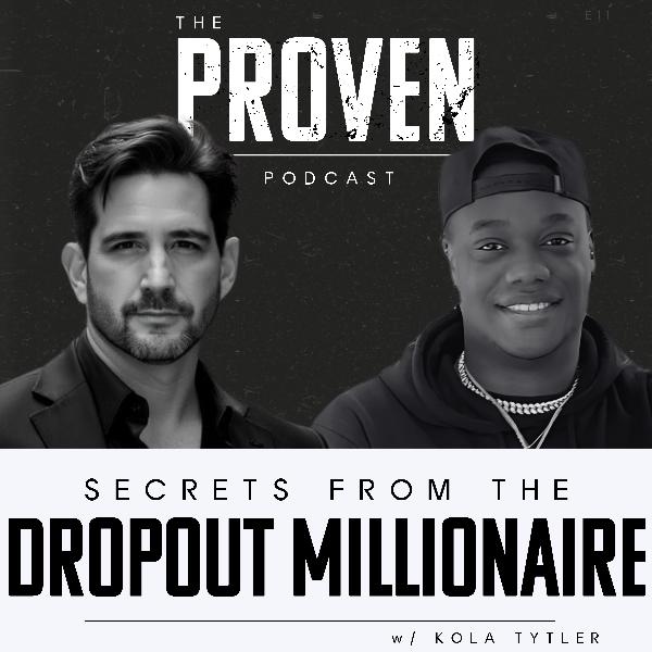 Secrets from the Dropout Millionaire - Kola Tytler