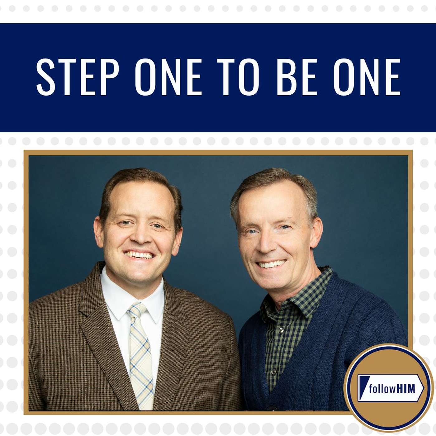 Step One to Be One • followHIM Favorites • Feb. 2-8 • Come, Follow Me