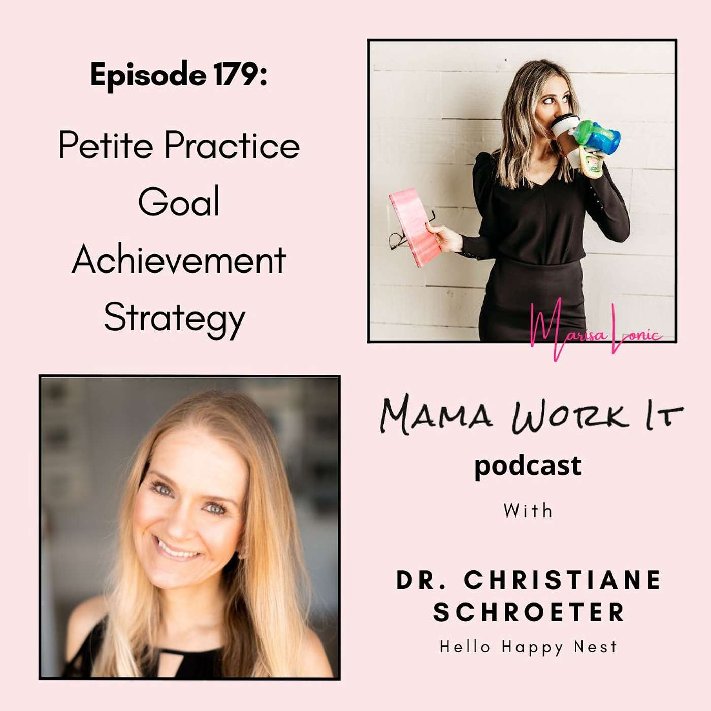 Petite Practice Goal Achievement Strategy with Dr. Christiane Schroeter