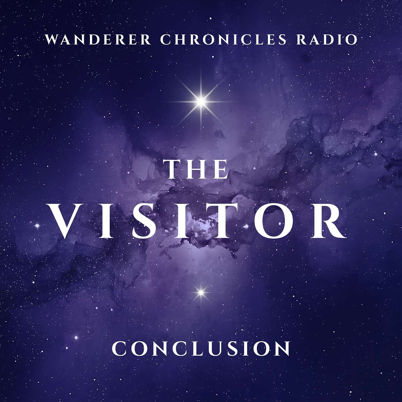 THE VISITOR - CONCLUSION | Sci-Fi Audio Podcast | WANDERER CHRONICLES RADIO