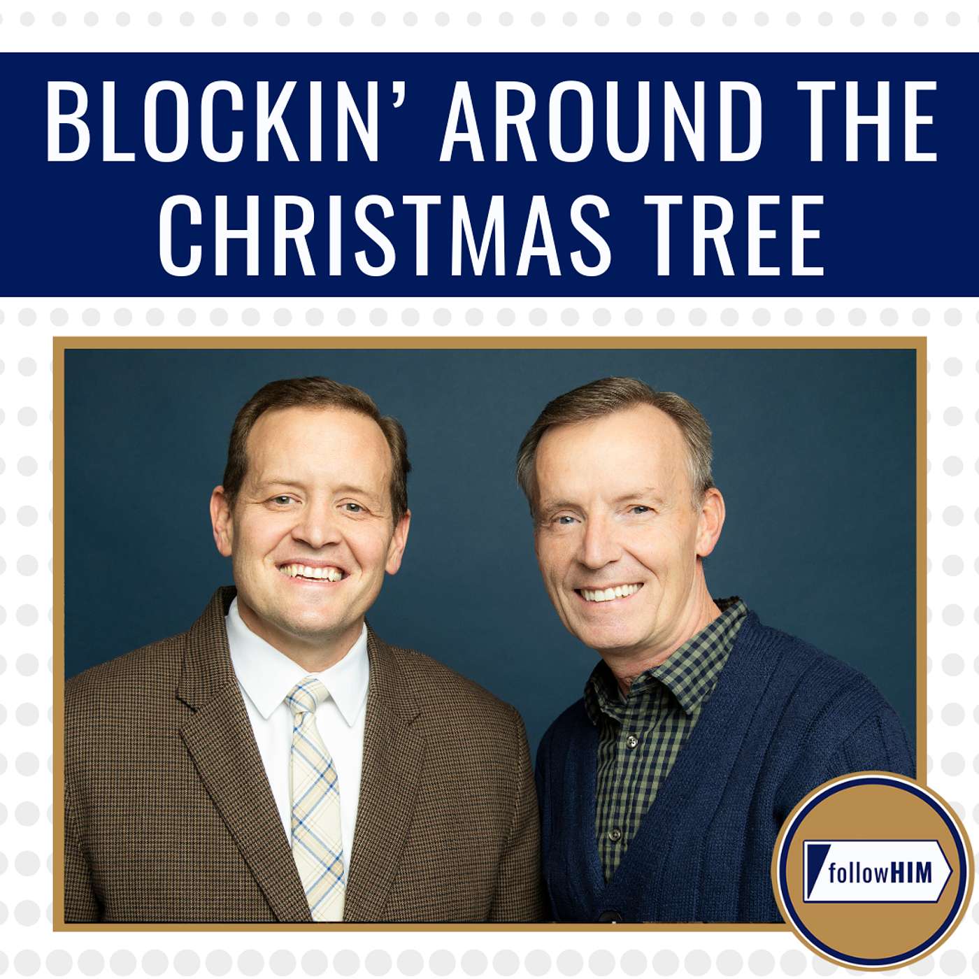 Blockin' Around the Christmas Tree • followHIM Favorites • Dec. 22-28 • Come Follow Me