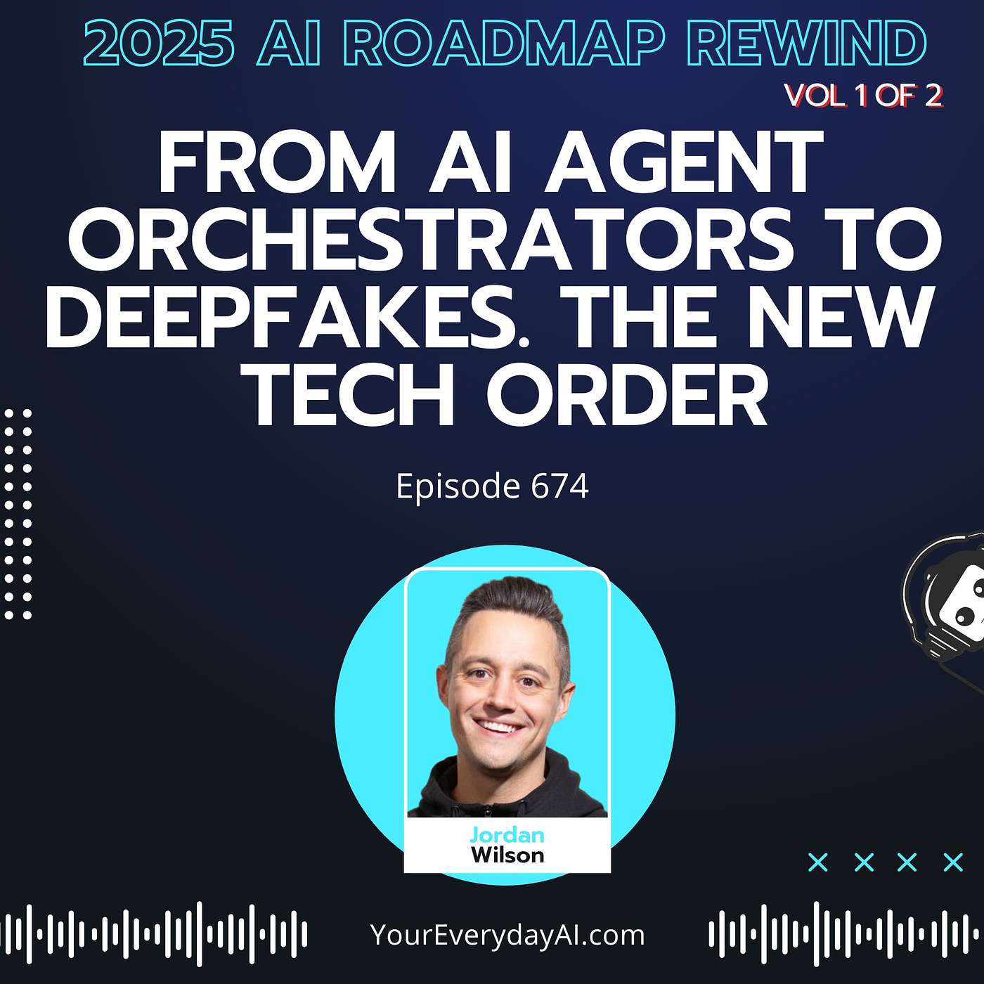 From AI Agent Orchestrators to Deepfakes. The New Tech Order