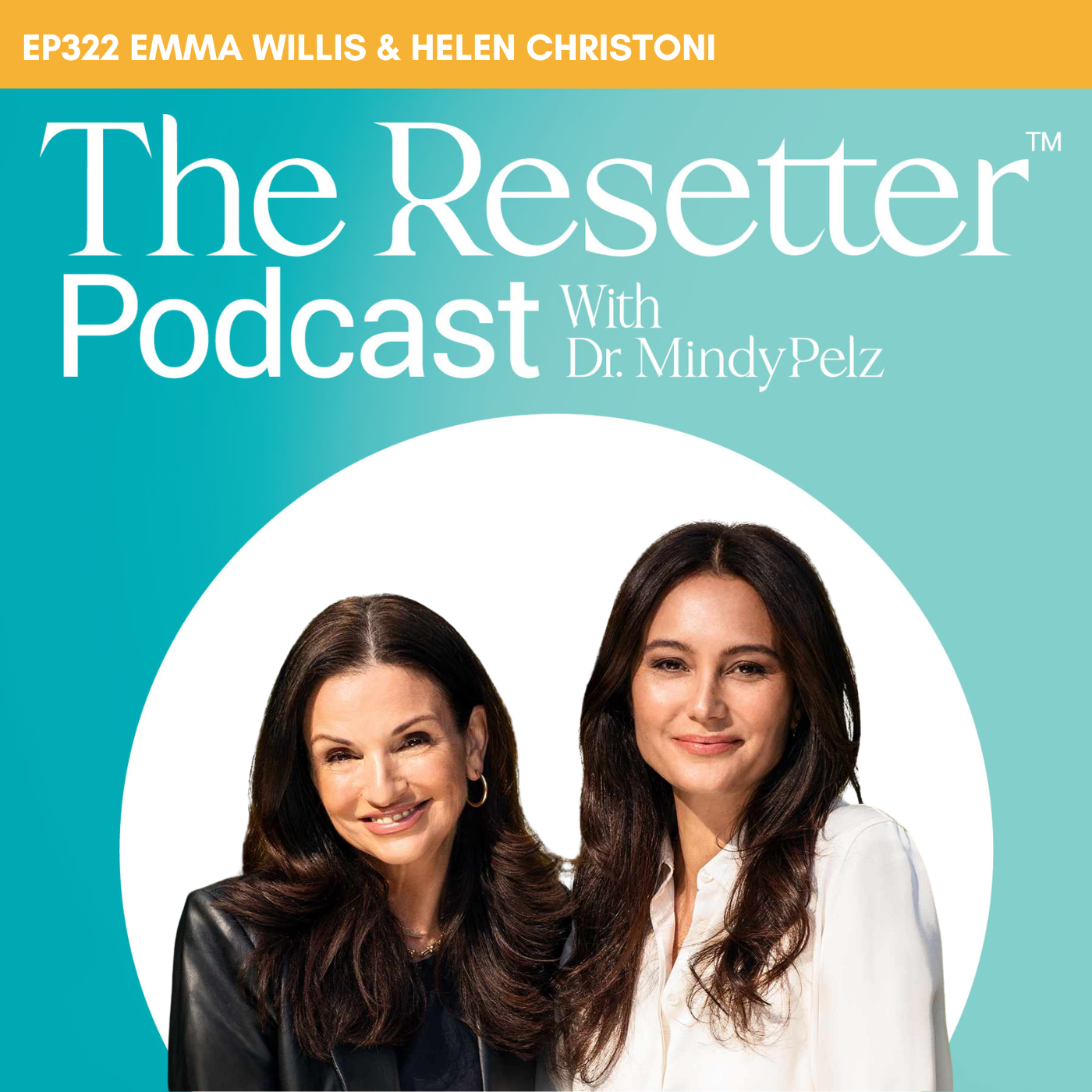 Why Women's Brain Health Is at Risk in Midlife (and What You Can Do Now) with Emma Heming-Willis & Helen Christoni