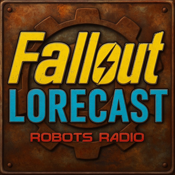 392: Fallout TV S2 Ep8 - Final Episode Recap - Lore, Easter Eggs, & Predictions w/ John from the 40k Lorecast