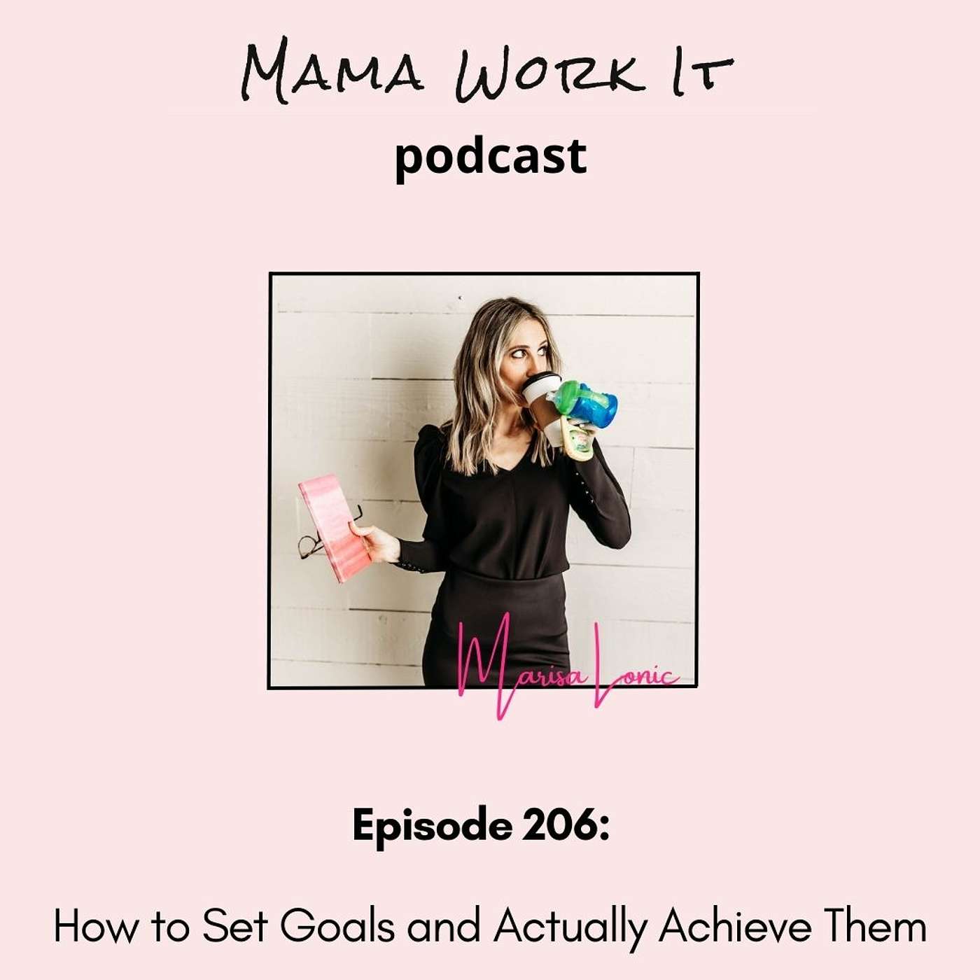 How to Set Goals and Actually Achieve Them