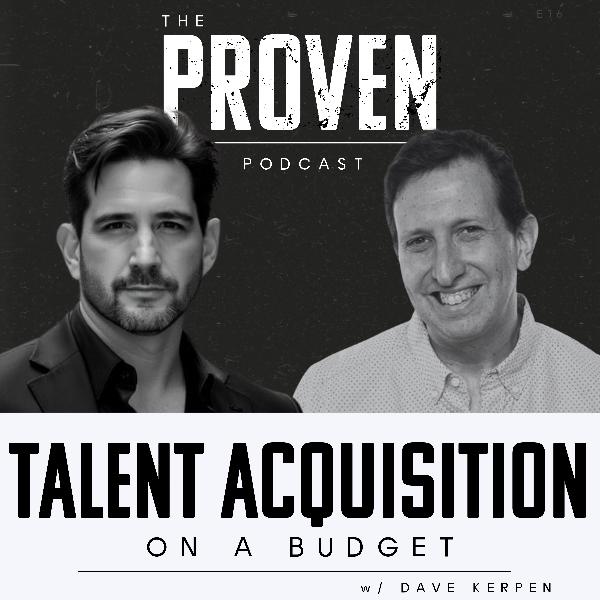 Talent Acquisition On a Budget - Dave Kerpen