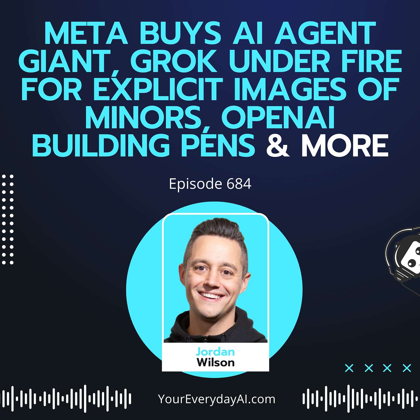 Meta buys AI agent giant, Grok under fire for explicit images of minors, OpenAI building pens & more