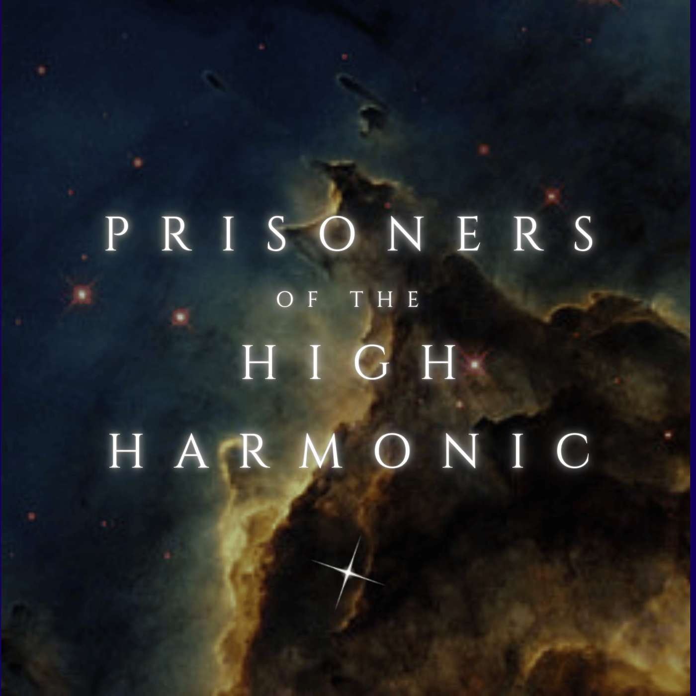 PRISONERS OF THE HIGH HARMONIC | Sci-Fi Audio Podcast | WANDERER CHRONICLES RADIO