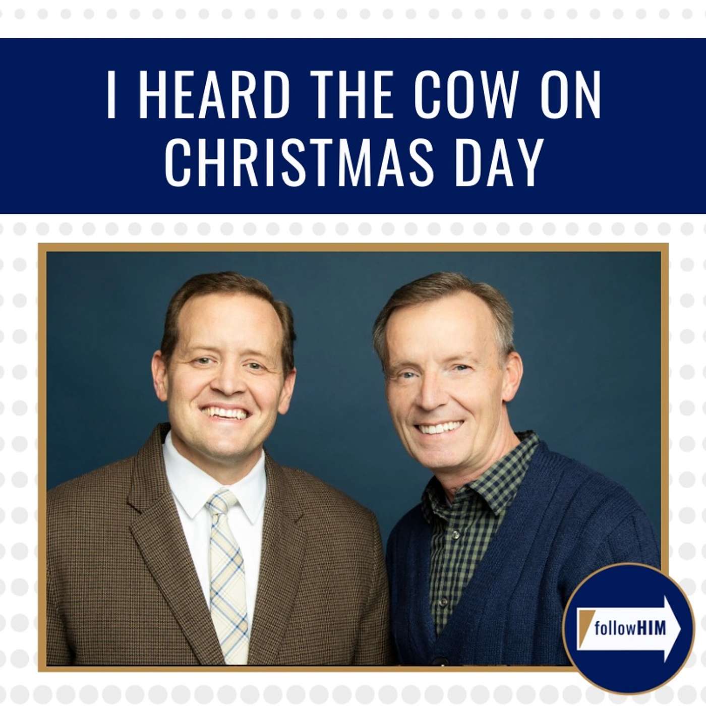I Heard the Cow On Christmas Day • followHIM Favorites • December 23 - 29 • Come Follow Me