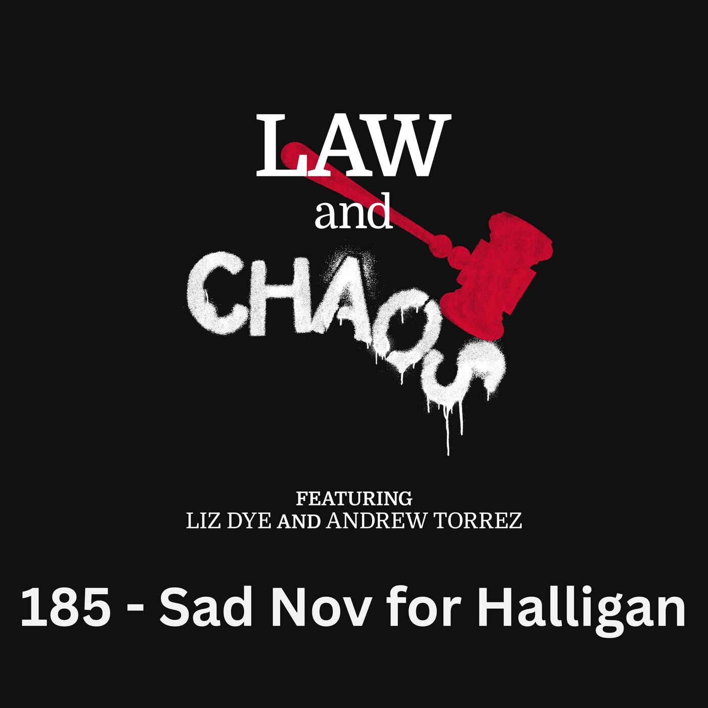 Ep 185 — It's A Holly Jolly Thanksgiving, But Not For Lindsey Halligan