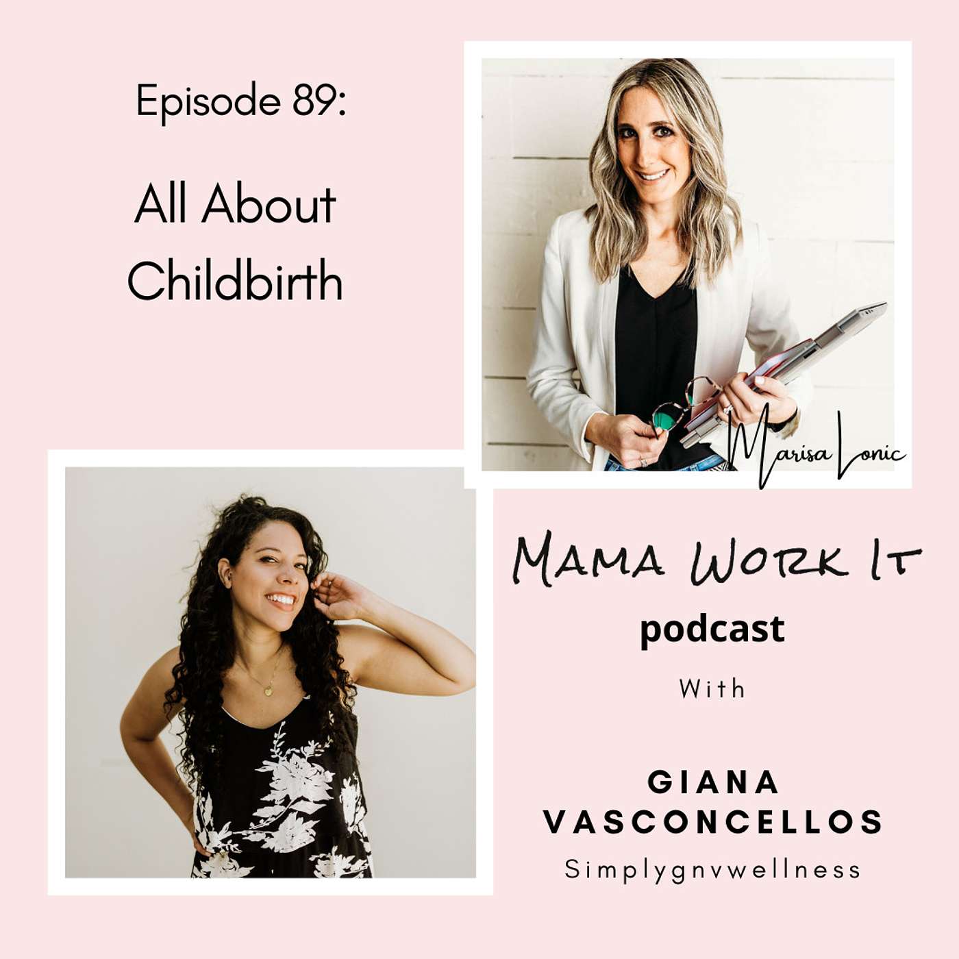 All About Childbirth with Giana Vasconcellos