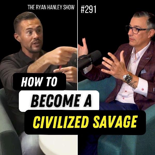 What it Takes to Become a Civilized Savage