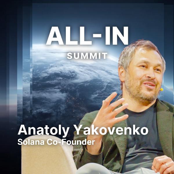 Solana's Anatoly Yakovenko on Crypto's Next Era: Quantum, AI, and the Future of Money