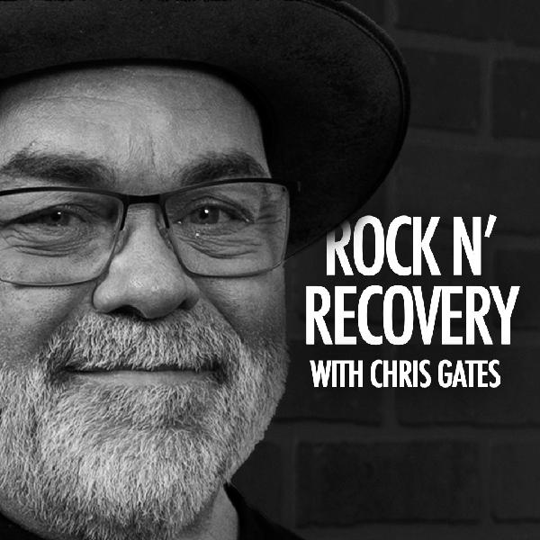 EP 27: Rock Nโ Recovery with Chris Gates