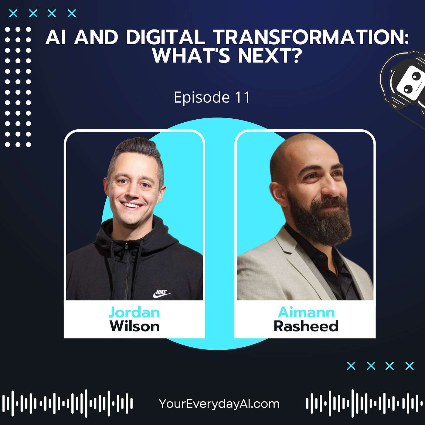 EP 11: AI and Digital Transformation: What's Next?
