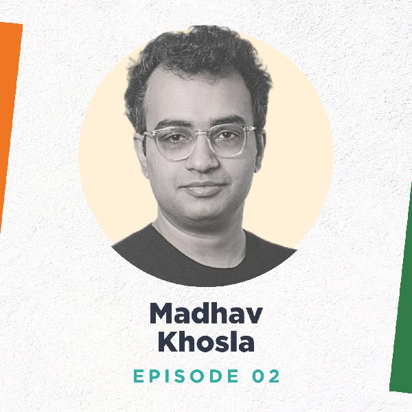 Madhav Khosla on the Framing of the Indian Constitution
