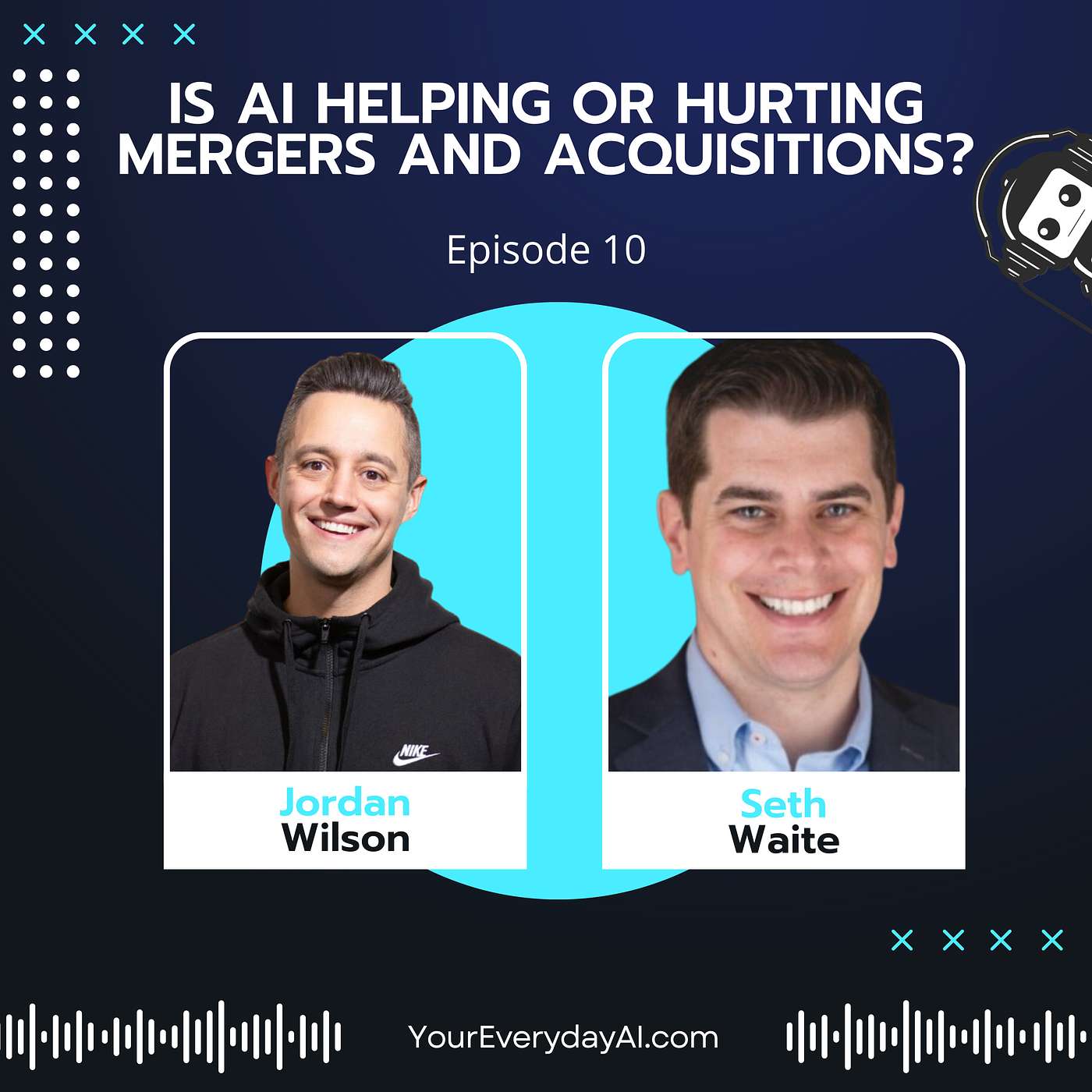 EP 10: Is AI helping or hurting mergers and acquisitions?