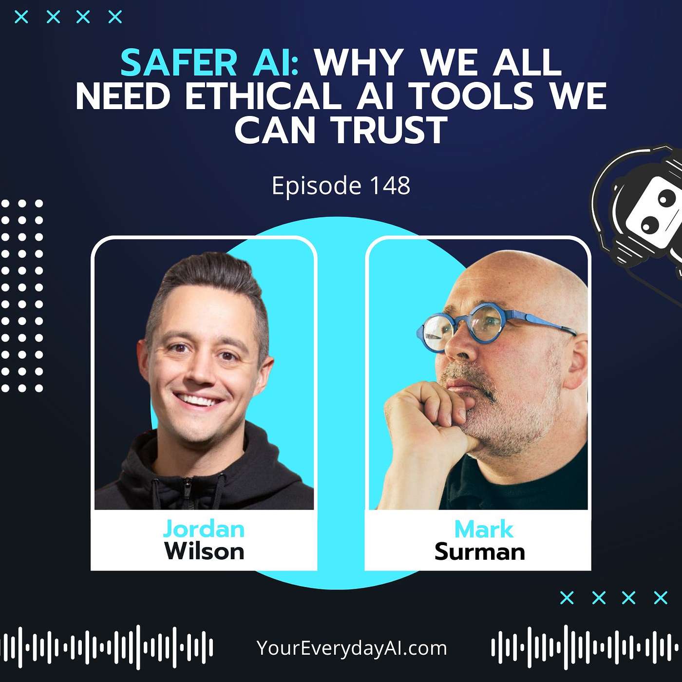EP 148: Safer AI - Why we all need ethical AI tools we can trust