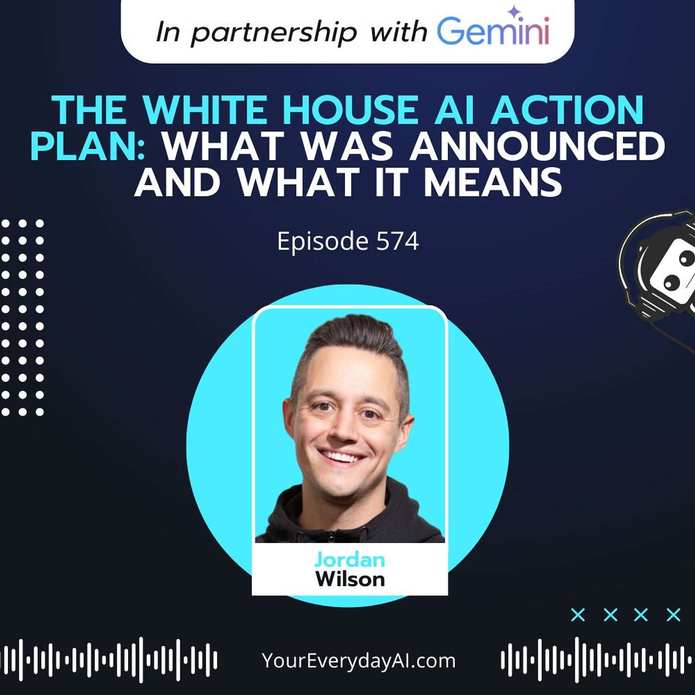 EP 574: The White House AI Action Plan: What was announced and what it means