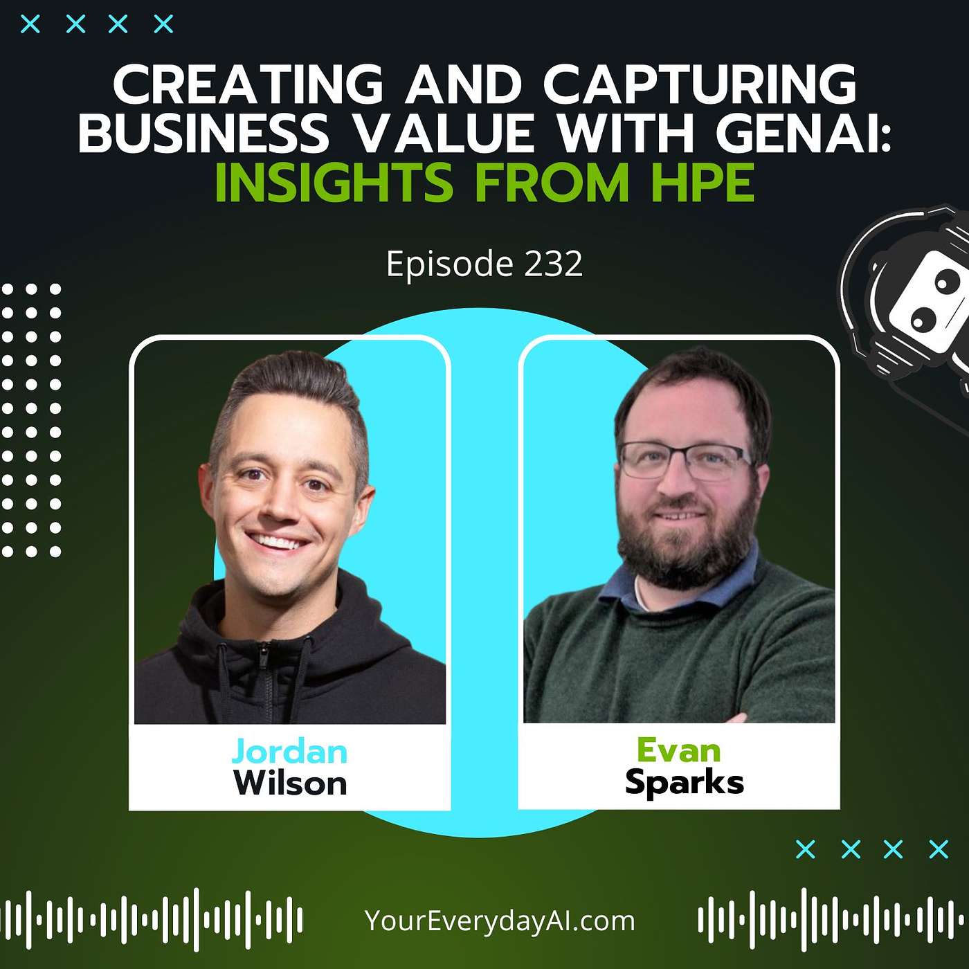 EP 232: Creating and Capturing Business Value with GenAI - Insights From HPE