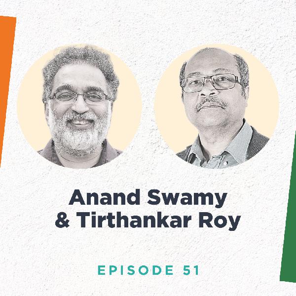 Anand Swamy and Tirthankar Roy on Law and the Economy