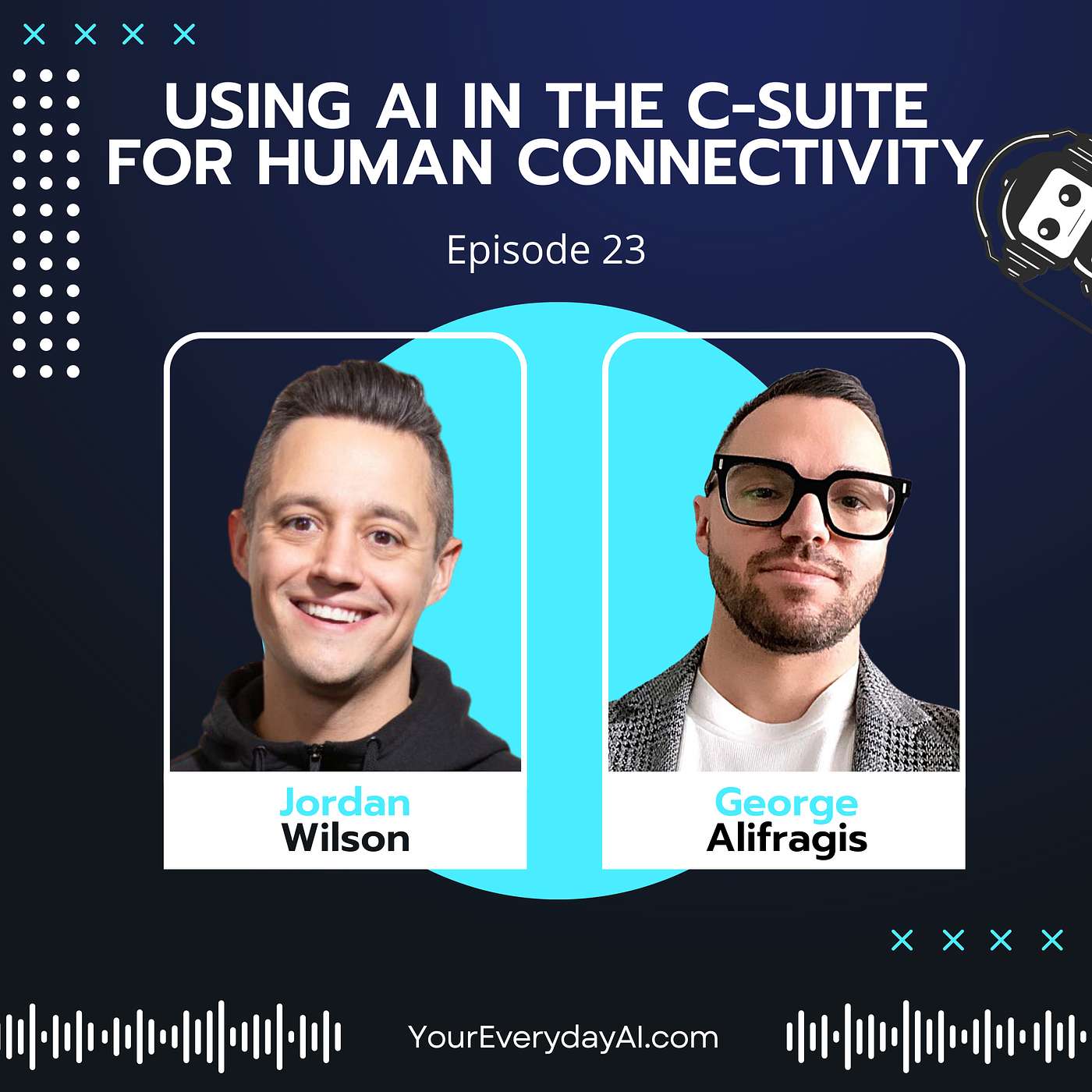 EP 23: Using AI in the C-Suite for Human Connectivity