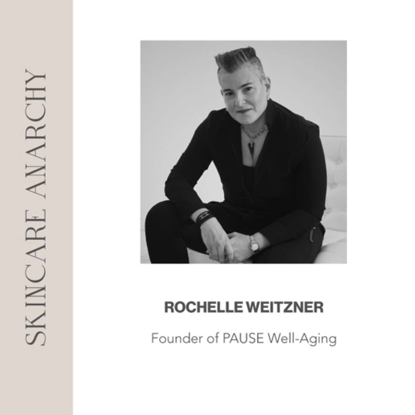 Rochelle Weitzner, Founder of PAUSE Well-Aging