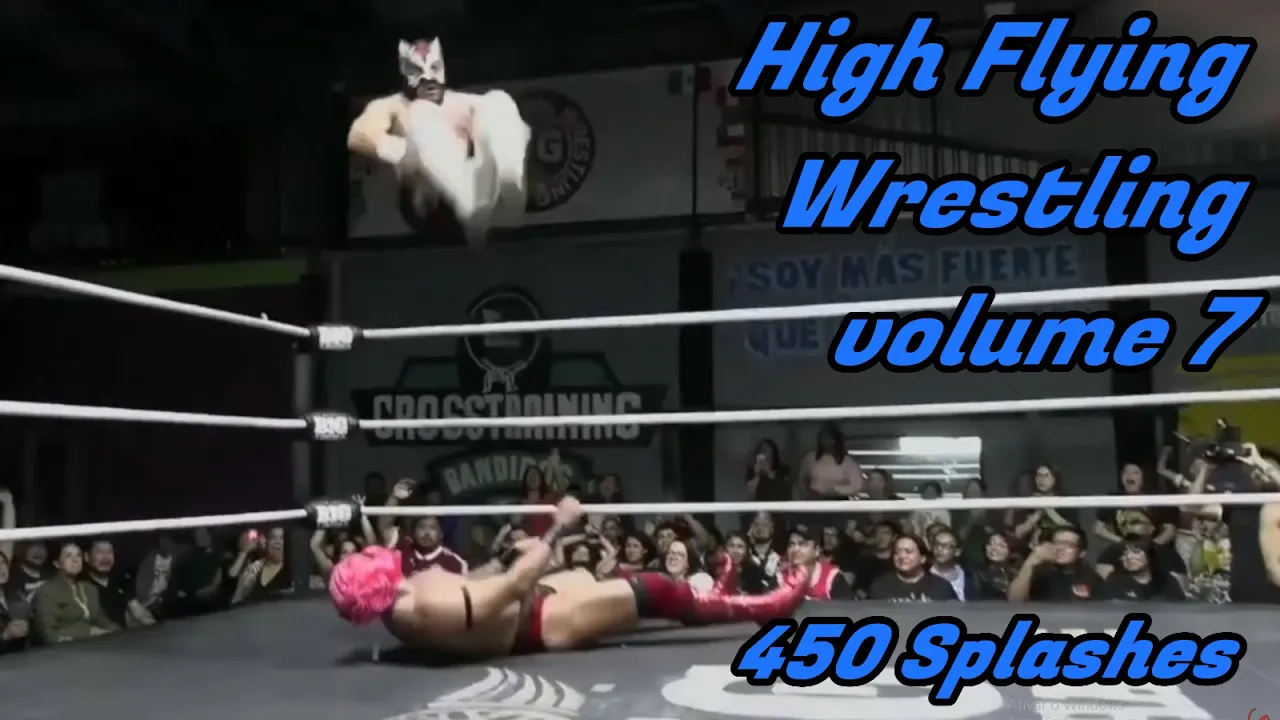 High Flying Wrestling vol. 7 - 450 Splashes