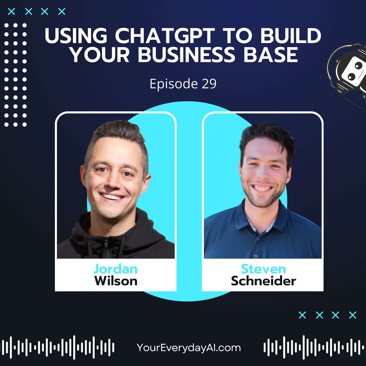 EP 29: Using ChatGPT to Build Your Business Base