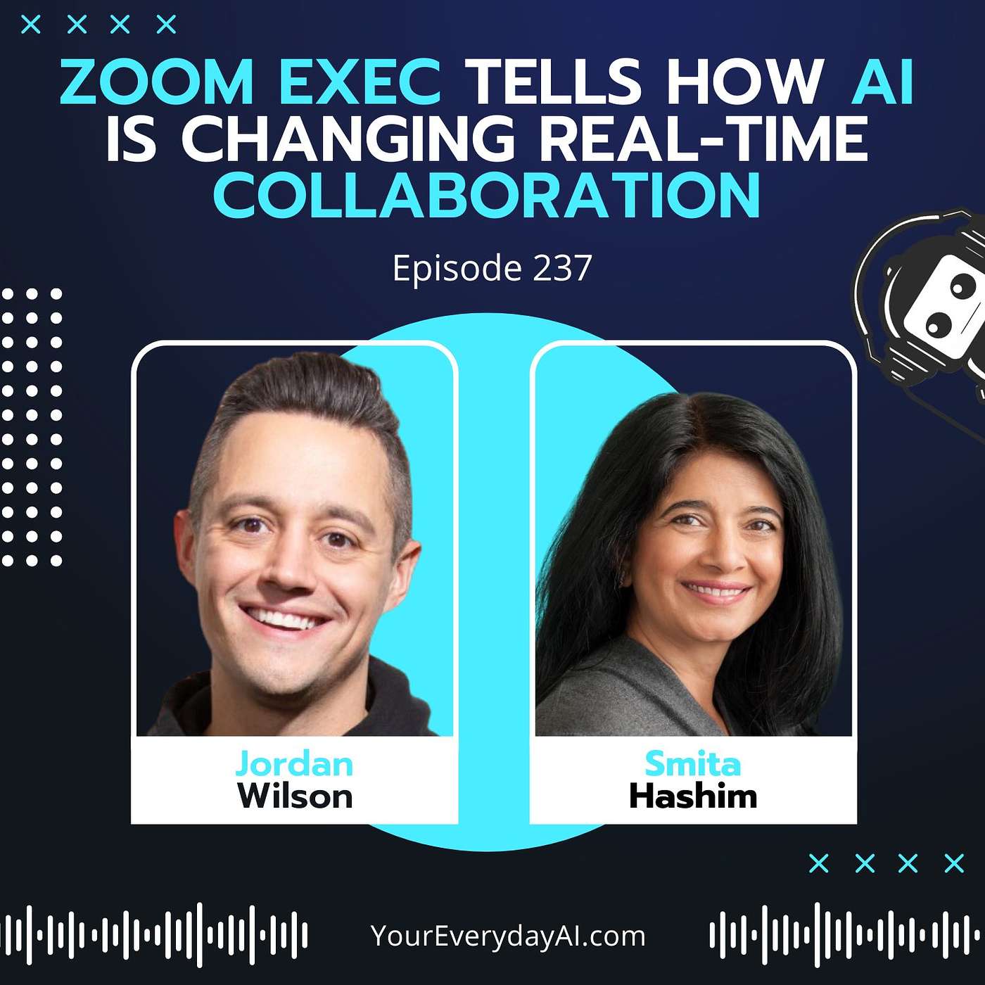 EP 237: Zoom Exec Tells How AI is Changing Real-Time Collaboration