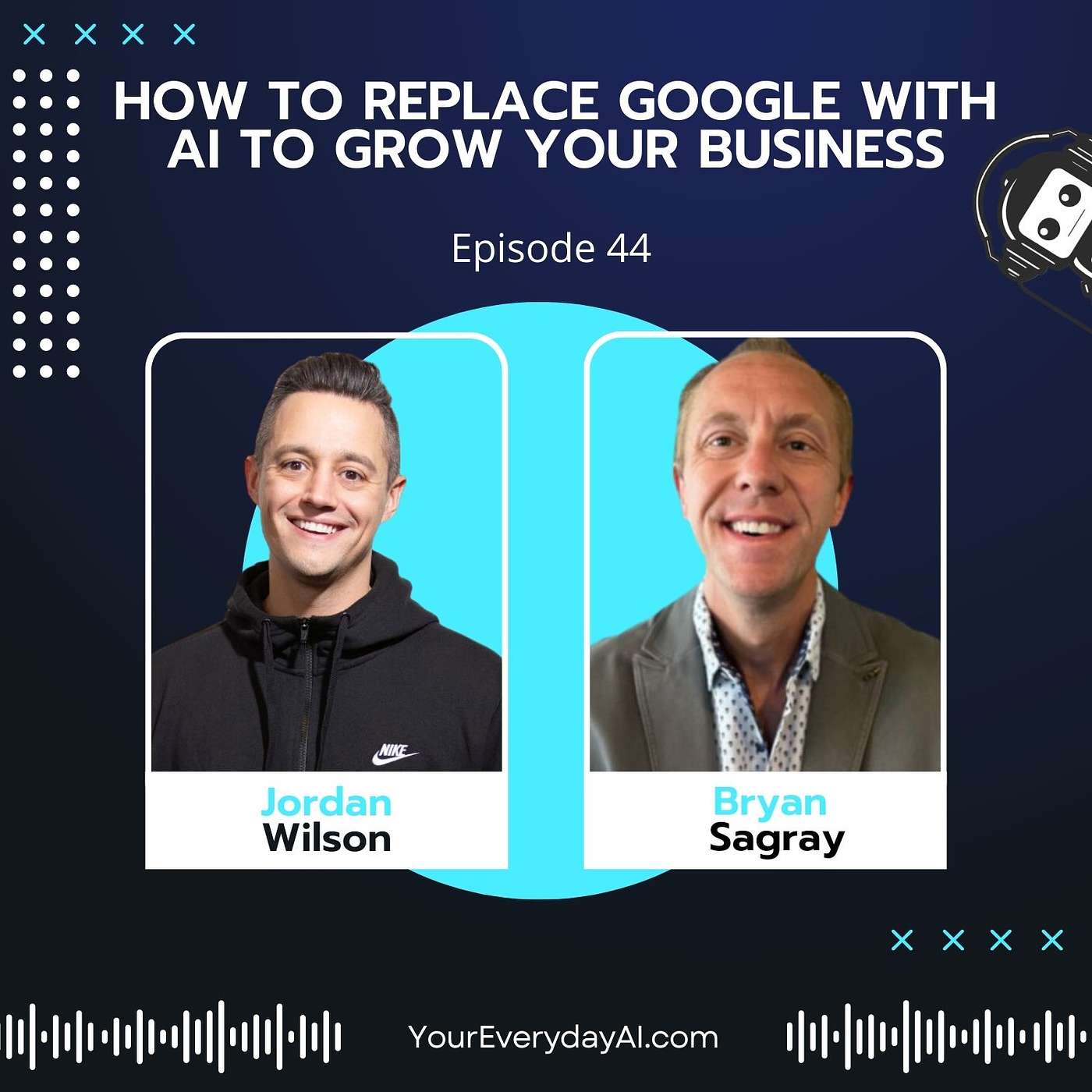 EP 44: How To Replace Google with AI to Grow Your Business