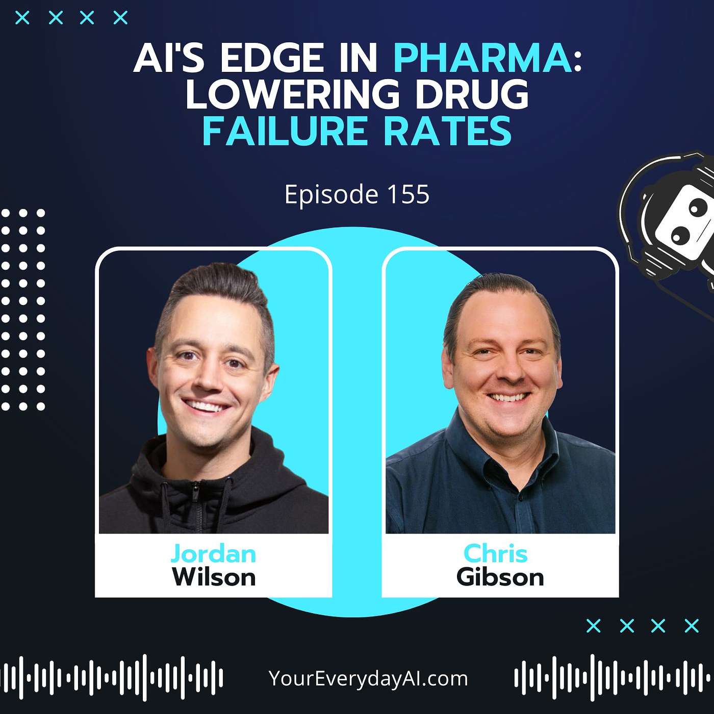 EP 155: AI's Edge in Pharma - Lowering Drug Failure Rates