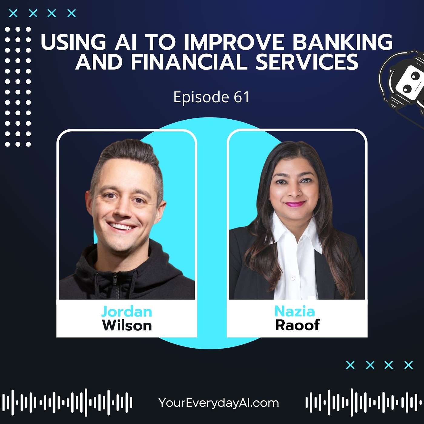 EP 61: Using AI to Improve Banking and Financial Services
