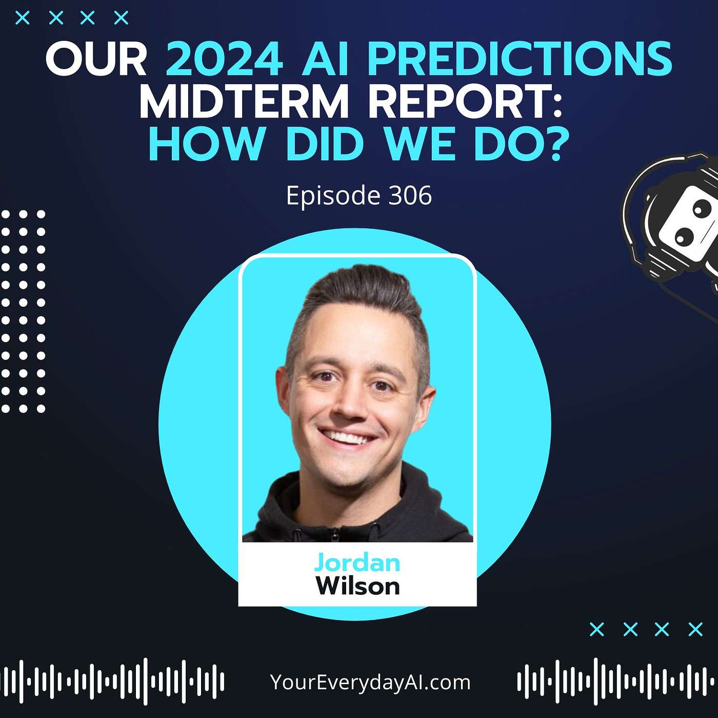 Ep 306: Our 2024 AI Predictions Midterm Report – how did we do?