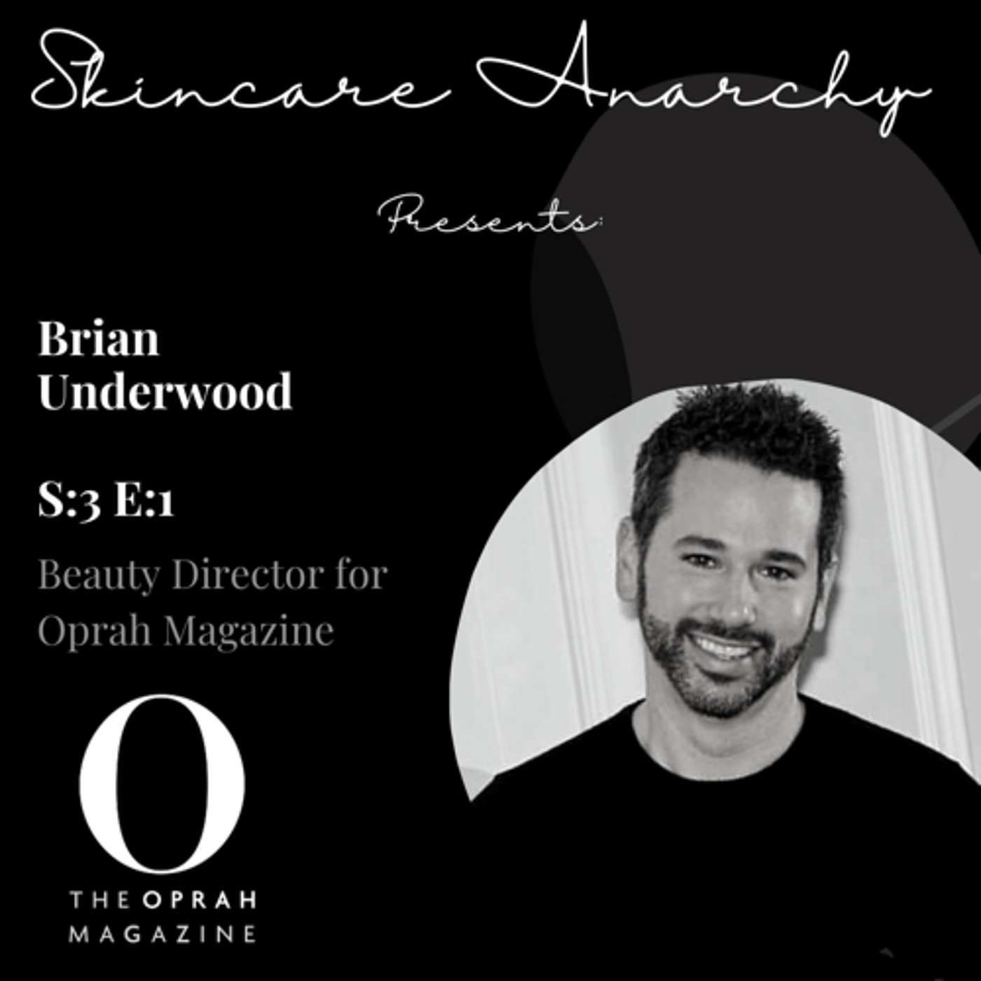 Interview with Oprah Magazine Beauty Director, Brian Underwood