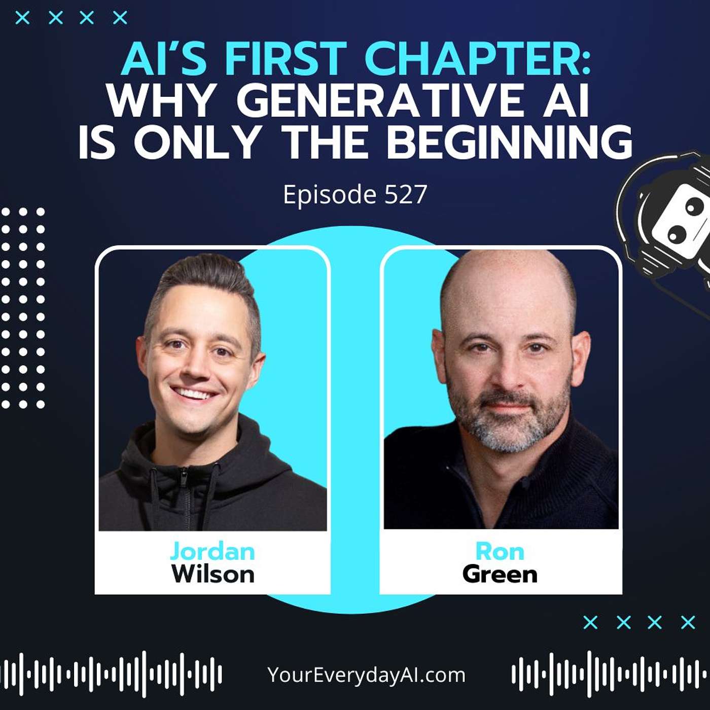 EP 527: AI’s First Chapter: Why Generative AI Is Only the Beginning