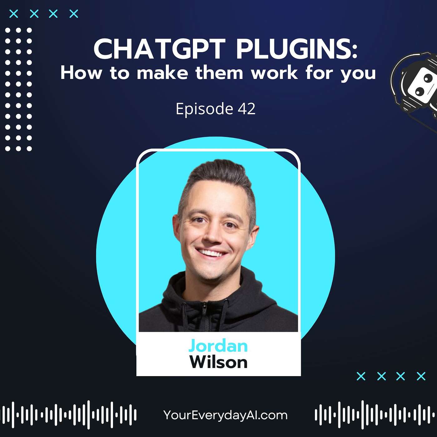 EP 42: ChatGPT Plugins: How to make them work for you