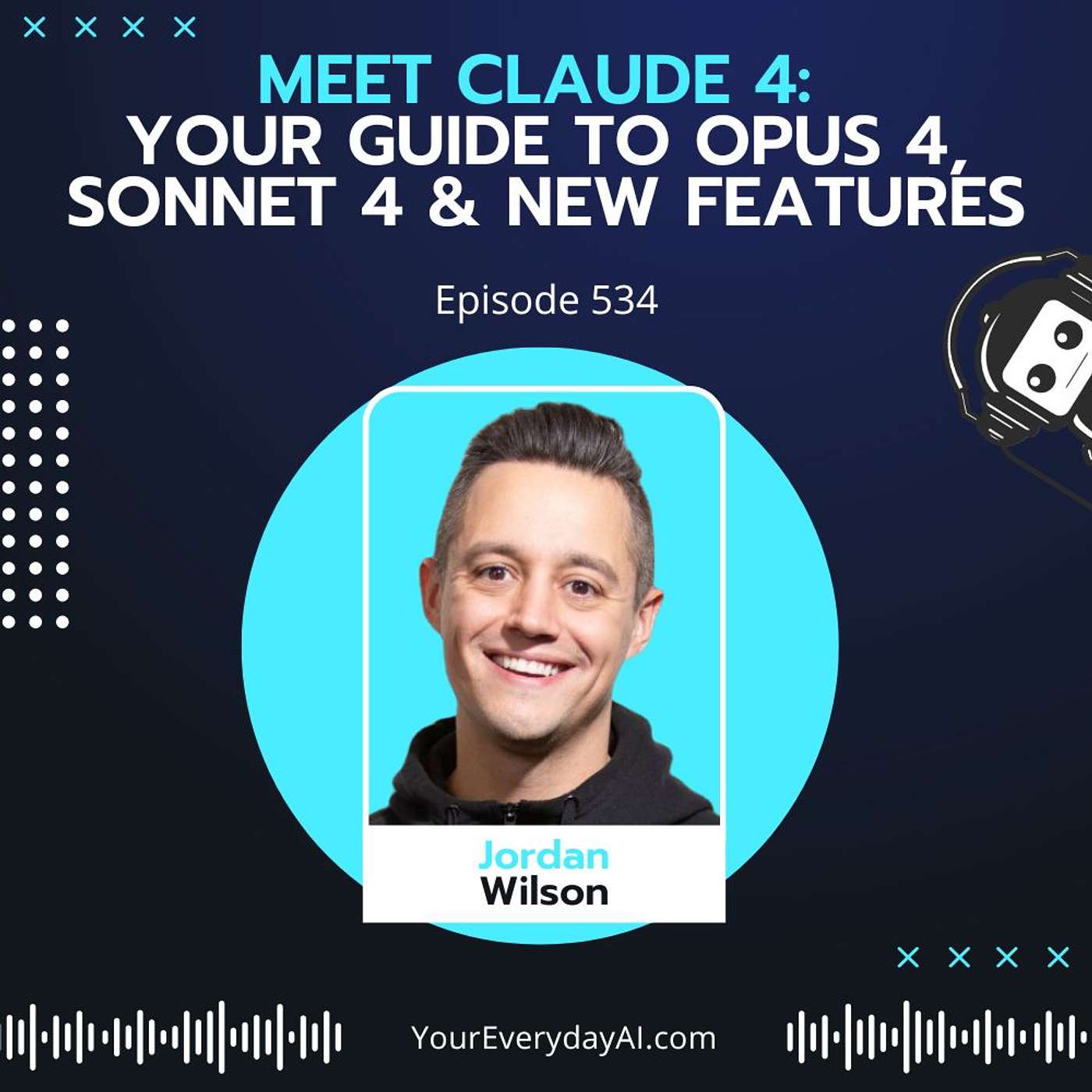 EP 534: Claude 4 - Your Guide to Opus 4, Sonnet 4 & New Features