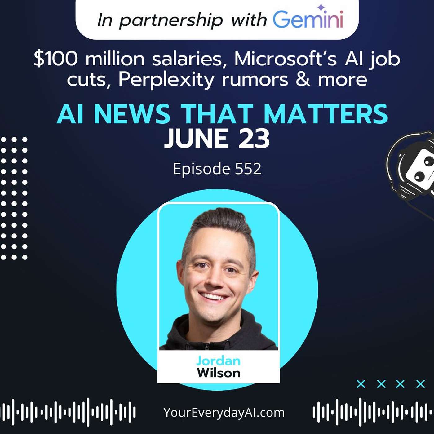 EP 552: $100 million salaries, Meta fails to acquire Perplexity, Microsoft’s AI job cuts and more AI News That Matters