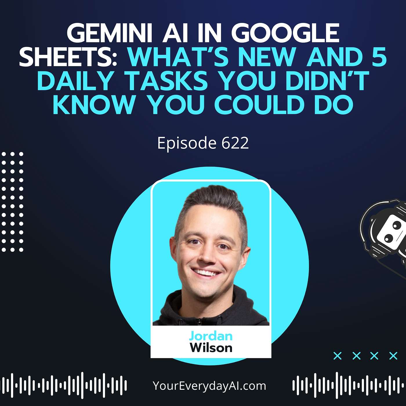 Ep 622: Gemini AI in Google Sheets: What’s new and 5 daily tasks you didn’t know you could do