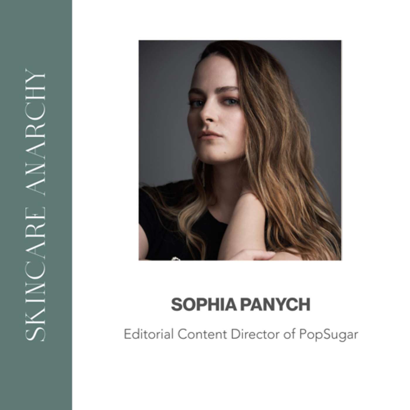 Sophia Panych, Editorial Content Director, POPSUGAR UK