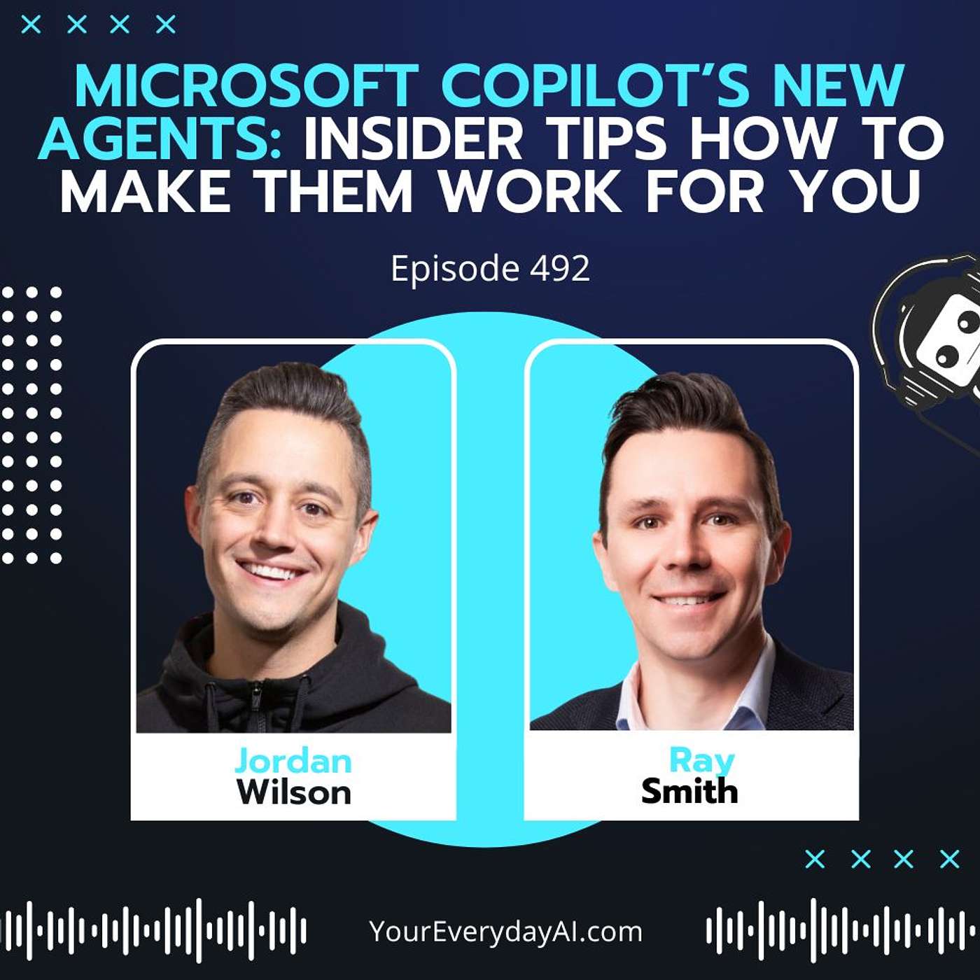 Ep 492: Microsoft Copilot’s New Agents: Insider tips how to make them work for you