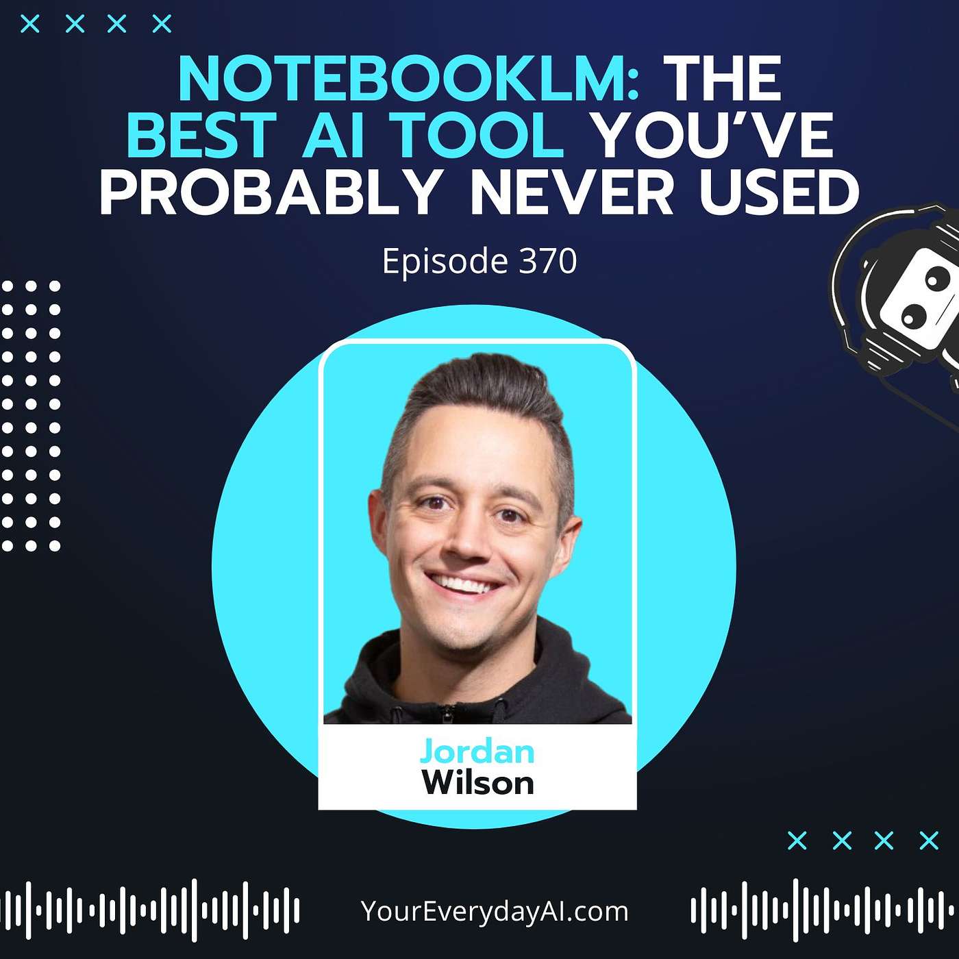 EP 370: NotebookLM - The best AI tool you’ve probably never used
