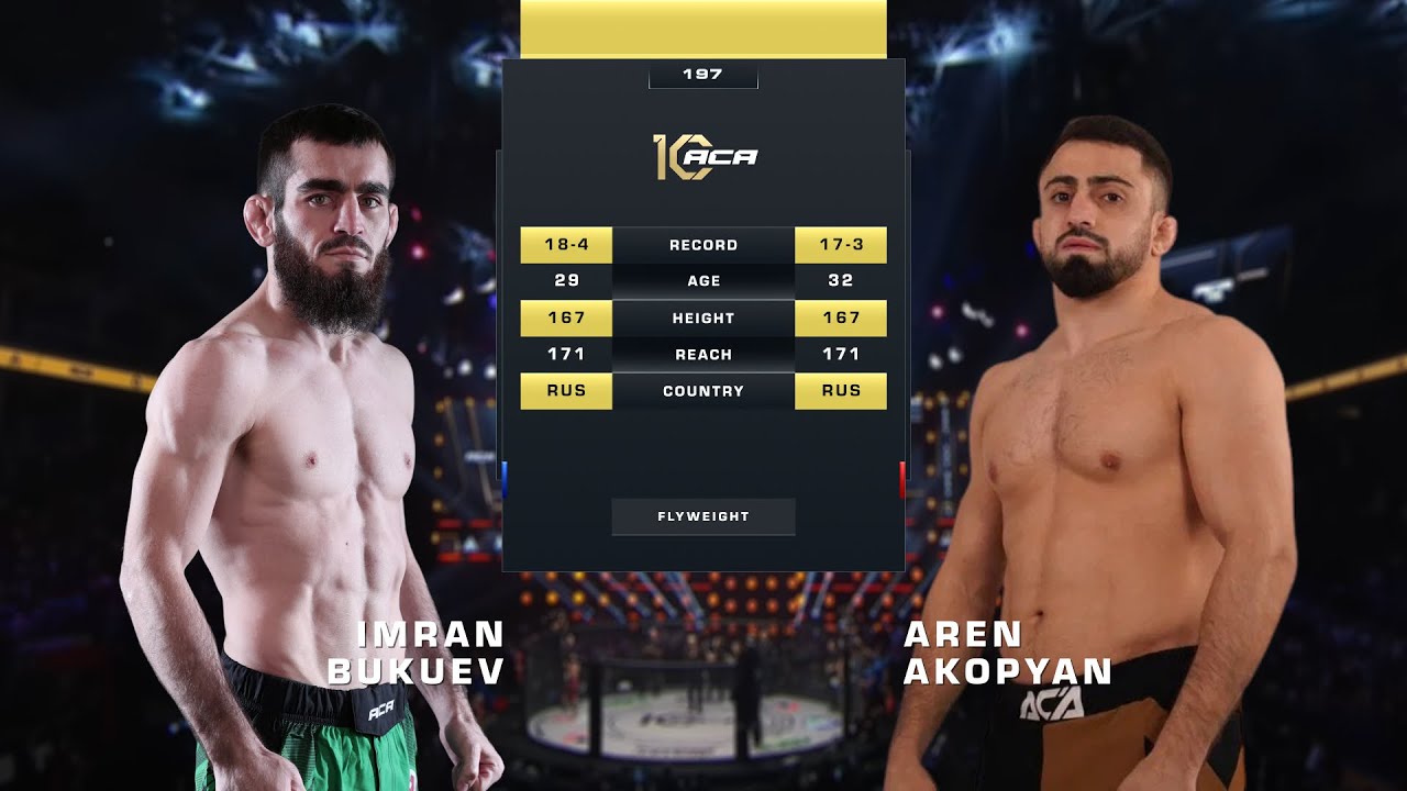 Имран Букуев vs. Арен Акопян 2 | Imran Bukuev vs. Aren Akopyan 2 | ACA 197