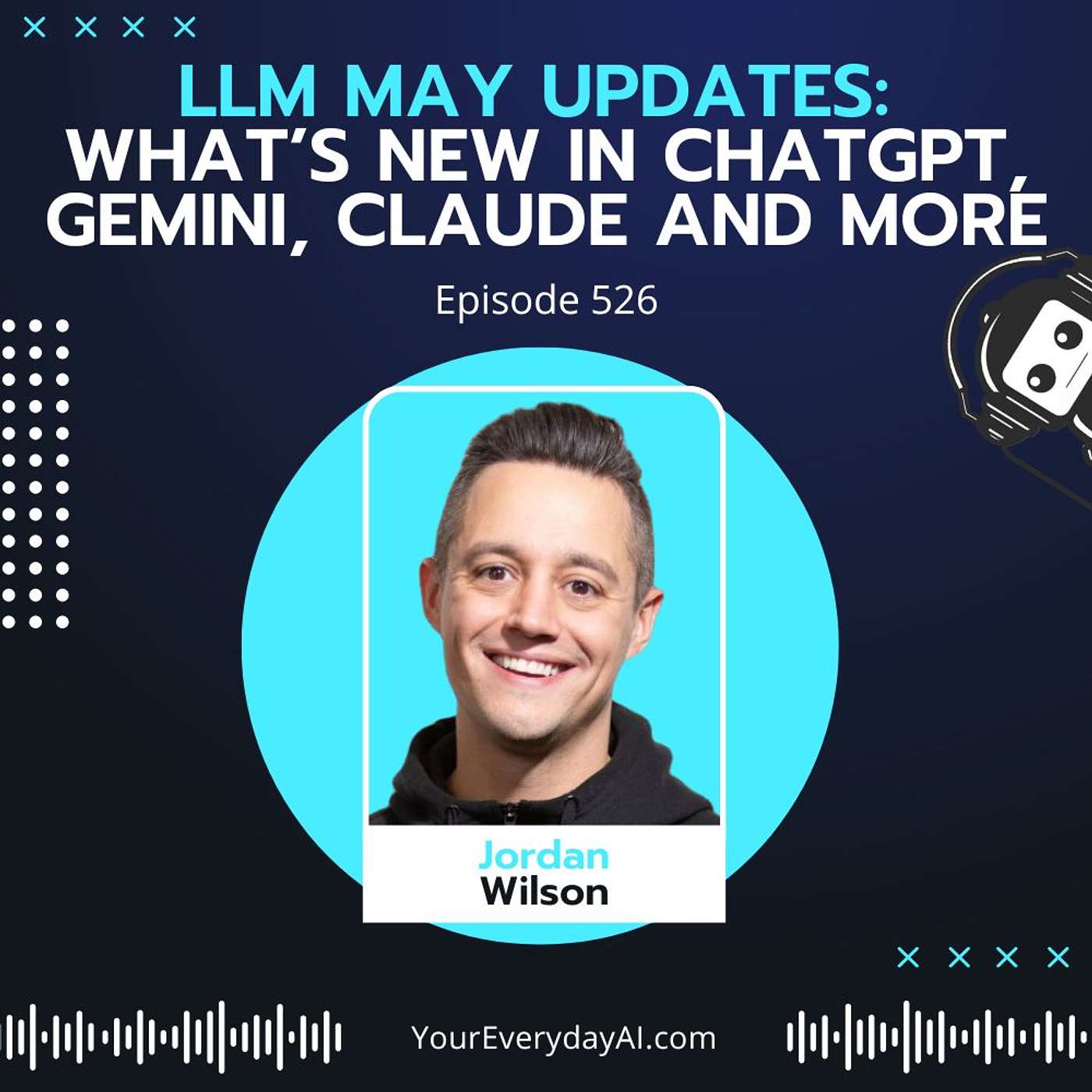 EP 526: LLM May Updates: What’s new in ChatGPT, Gemini, Claude and more