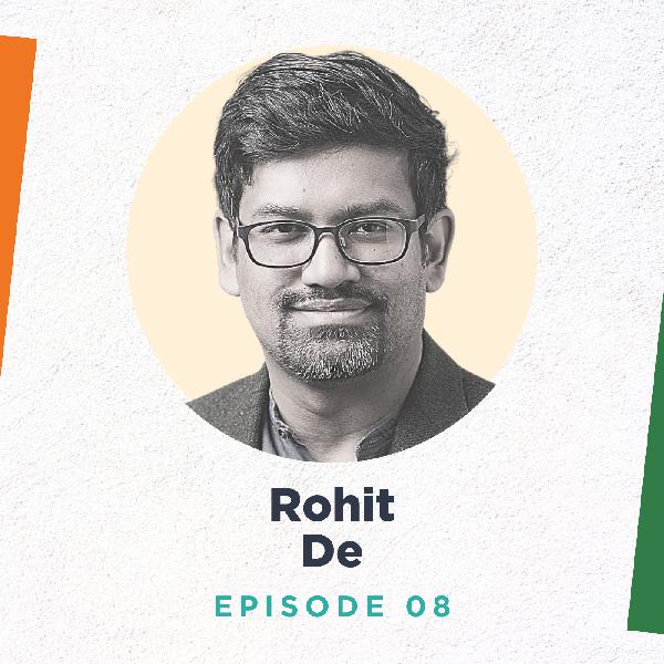 Rohit De on the Everyday Life of Law in the Indian Republic