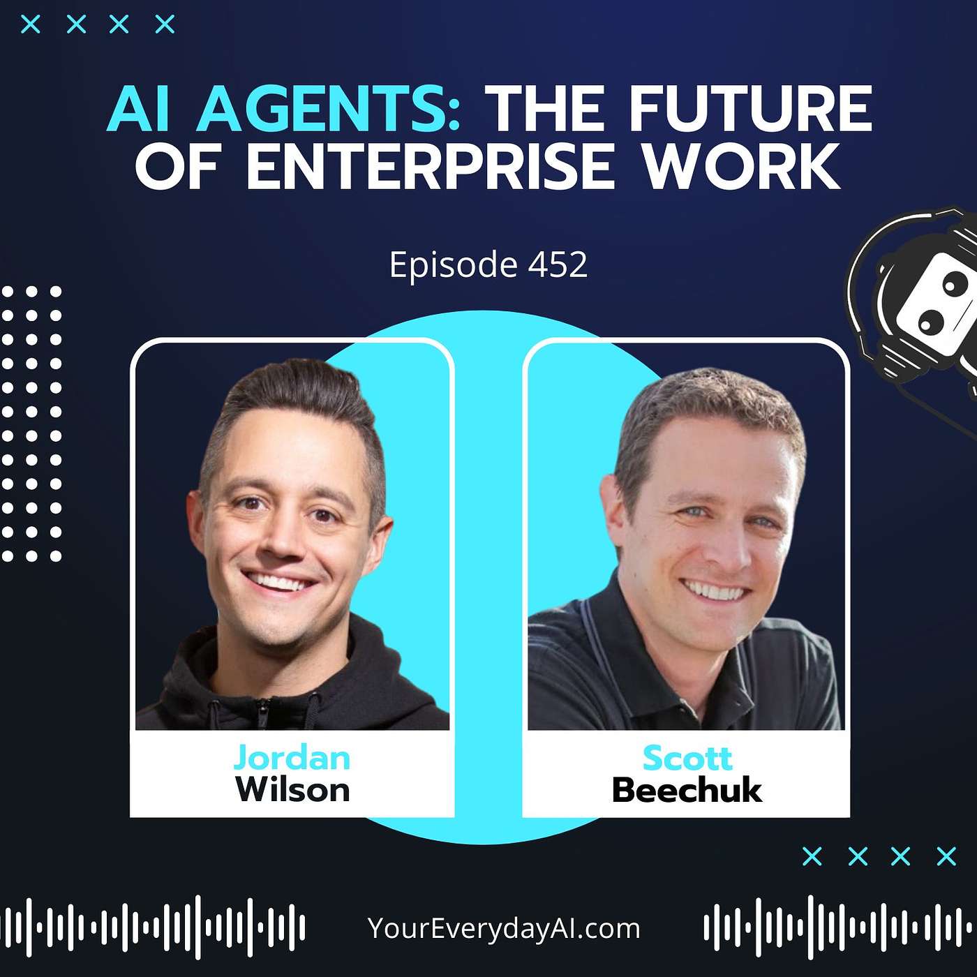 EP 452: AI Agents - The Future of Enterprise Work