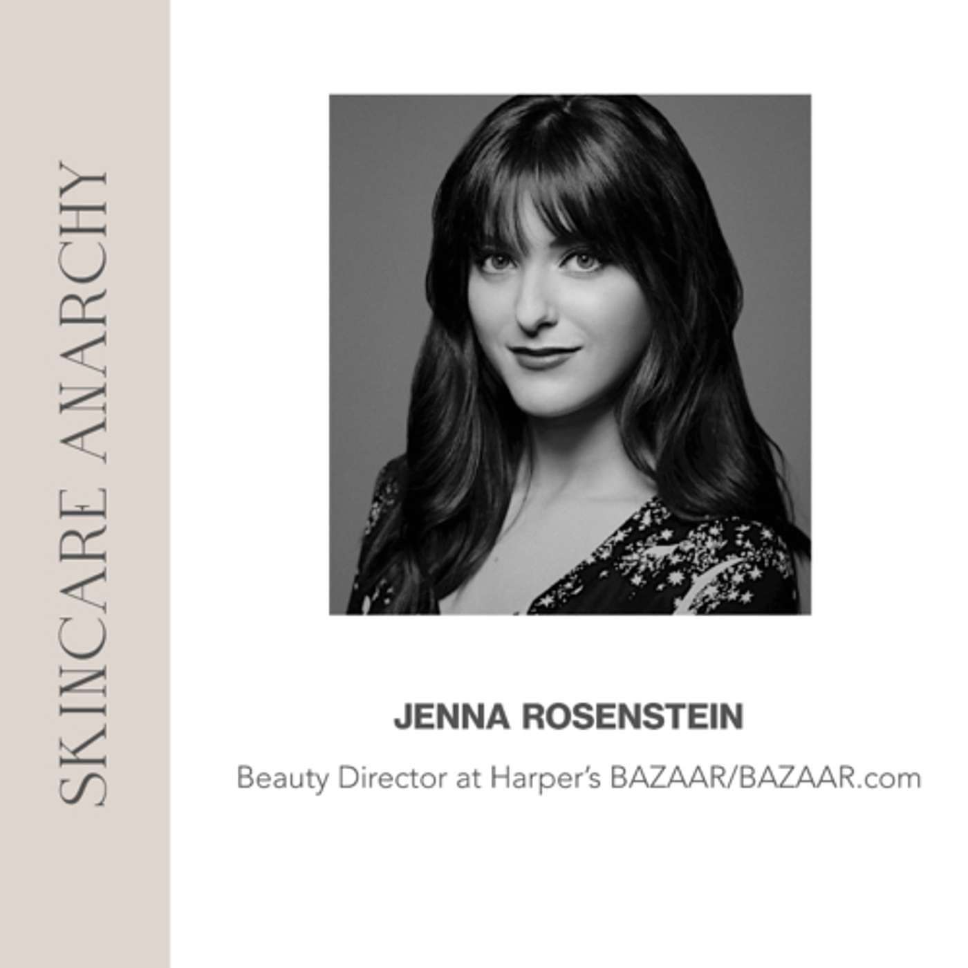 Jenna Rosenstein, Beauty Director at BAZAAR.com