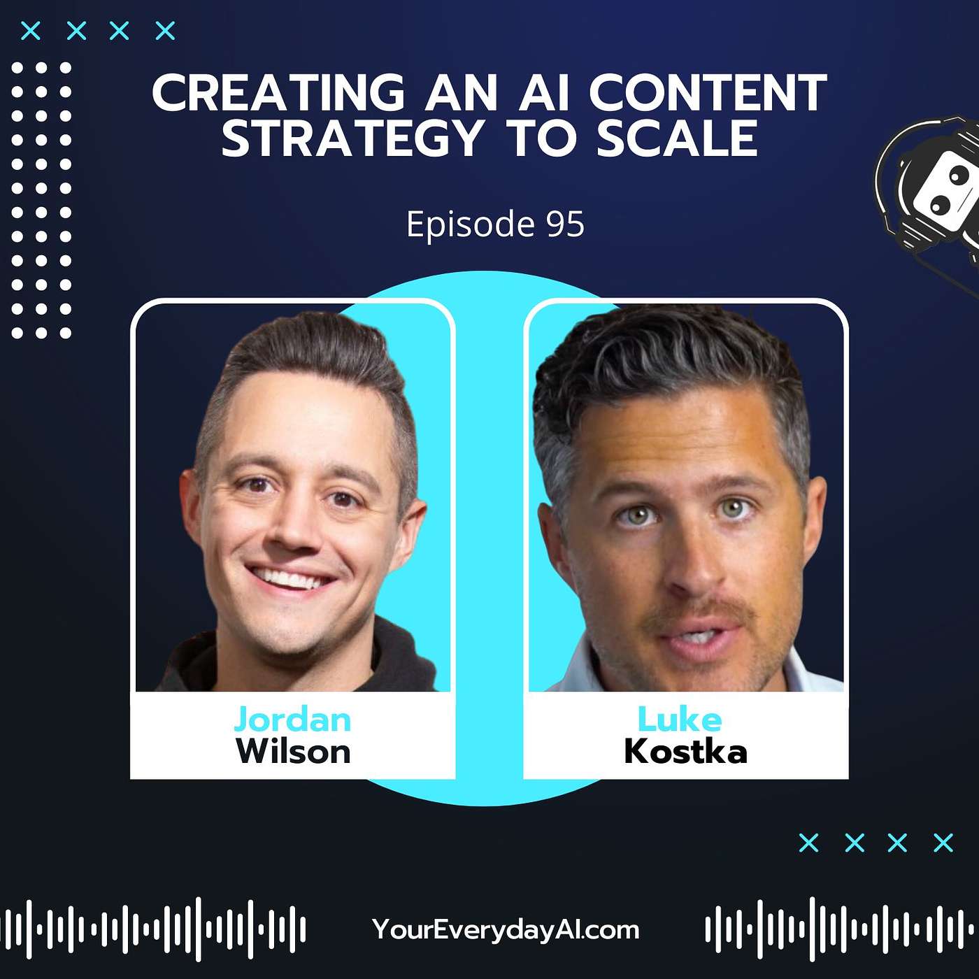 EP 95: Creating an AI Content Strategy to Scale