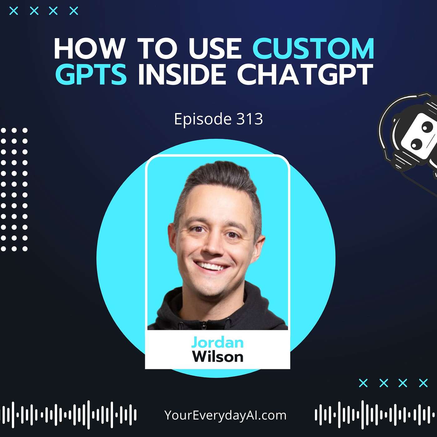 EP 313: How To Use Custom GPTs Inside ChatGPT